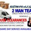 MAN WITH A VAN SINGLE ITEMS TO FULL HOUSE REMOVALS AND HOUSE CLEARANCES