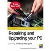 Train yourself how to Repairing and Upgrading your pc