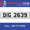 DIG 2639 Registration Number Private Plate Cherished Number Car Registration Personalised Plate