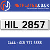 HIL 2857 Registration Number Private Plate Cherished Number Car Registration Personalised Plate