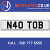 N40 TOB Registration Number Private Plate Cherished Number Car Registration Personalised Plate