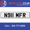 N911 MFR Registration Number Private Plate Cherished Number Car Registration Personalised Plate