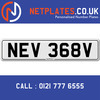 NEV 368V Registration Number Private Plate Cherished Number Car Registration Personalised Plate