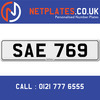 SAE 769 Registration Number Private Plate Cherished Number Car Registration Personalised Plate