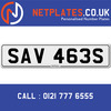 SAV 463S Registration Number Private Plate Cherished Number Car Registration Personalised Plate