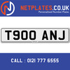 T900 ANJ Registration Number Private Plate Cherished Number Car Registration Personalised Plate