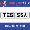 TE51 SSA Registration Number Private Plate Cherished Number Car Registration Personalised Plate