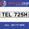 TEL 725H Registration Number Private Plate Cherished Number Car Registration Personalised Plate