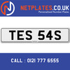 TES 54S Registration Number Private Plate Cherished Number Car Registration Personalised Plate