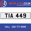 TIA 449 Registration Number Private Plate Cherished Number Car Registration Personalised Plate