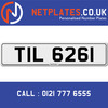 TIL 6261 Registration Number Private Plate Cherished Number Car Registration Personalised Plate
