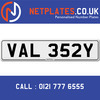 VAL 352Y Registration Number Private Plate Cherished Number Car Registration Personalised Plate