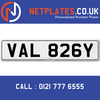VAL 826Y Registration Number Private Plate Cherished Number Car Registration Personalised Plate