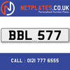 BBL 577 Registration Number Private Plate Cherished Number Car Registration Personalised Plate