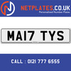 MA17 TYS Registration Number Private Plate Cherished Number Car Registration Personalised Plate