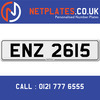 ENZ 2615 Registration Number Private Plate Cherished Number Car Registration Personalised Plate