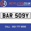 BAR 509Y Registration Number Private Plate Cherished Number Car Registration Personalised Plate