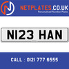 N123 HAN Registration Number Private Plate Cherished Number Car Registration Personalised Plate
