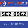 SEZ 8962 Registration Number Private Plate Cherished Number Car Registration Personalised Plate