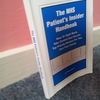 The NHS Patient`s Insider Handbook