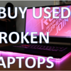 WANTED Used or Broken Laptops Cash
