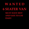 6 Seater Van.. W A N T E D